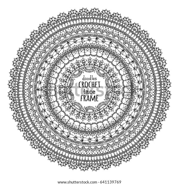 Vector Doodles Lace Crochet Frame Sketch Stock Vector Royalty Free 641139769