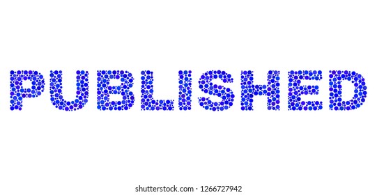 Vector dot Published text isolated on a white background. Published mosaic name of circle dots in various sizes.