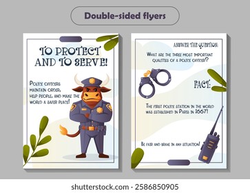 Vector double-sided flyer featuring a bull police officer in uniform. Symbolizes protection, order, and security. Ideal for law enforcement themes.  
