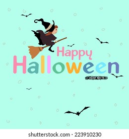 vector drawing of cute witch flying with bloom stick. Colorful happy halloween greeting wordings with bats flying. Idea of halloween holiday for party invitation card, website greeting and poster