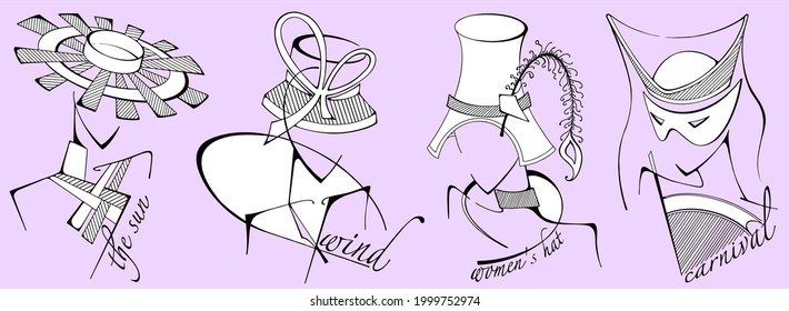 Vector drawing with a free line of unusual hats for ladies . The drawing has inscriptions in English (sun, wind, masquerade, women's hat).Elements of the costume.