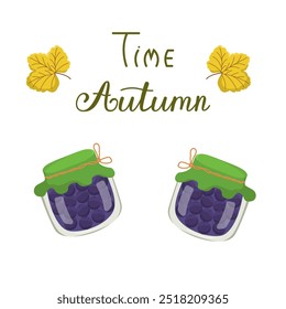 Vector drawing with a jar of currant jam. Home canning. Vegetarian concept. Autumn composition with text. Glass container with home-made food.