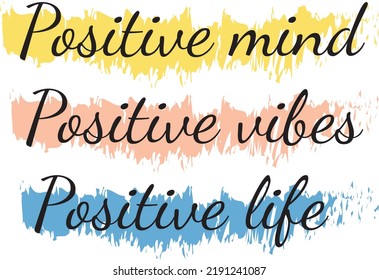 Vector Drawing Motivating Phrase Positive Mind Stock Vector (Royalty ...