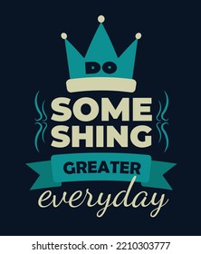 Vector drawing motivating phrase poster banner, print. Vector text.