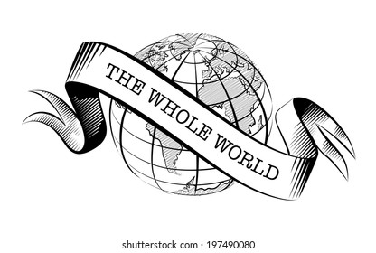 Vector drawing of planet Earth and ribbon in style of an ancient engraving.