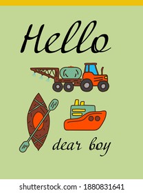 Vector drawing postcard.
Tractor, ship, boat. Doodle illustration. Holidays, birthday, children's party