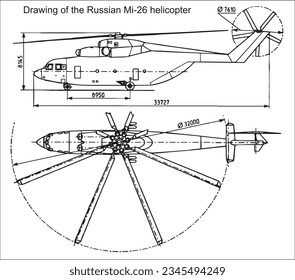 Vector drawing of the russian mi-26 helicopter. General view. Top, side view. Cad scheme. 