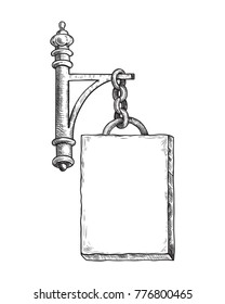 Vector drawing of a signboard  hanging on a chain. Isolated hand-drawn  illustration in vintage style.