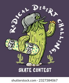 Vector drawing of skater cactus with text. Artwork in cartoon style.