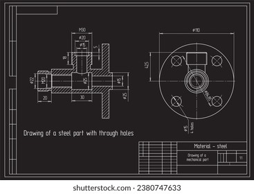 Vector drawing of a steel mechanical part with through holes.
Engineering cad scheme. Mechanic background.