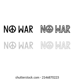 Vector drawing of the word "no war" color black and gray 