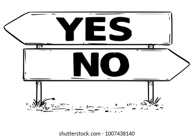 Vector drawing of yes or no business decision traffic arrow sign.
