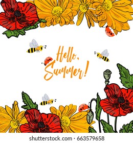 Vector drawn floral composition with yellow chrysanthemum, poppies and funny bees and ladybirds. Sketch style. Hello, summer.