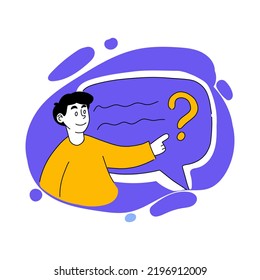 Vector drawn illustration of man having a question. Speech bubble, question mark, consultation, ask, talk, conversation, communicate, speak, discussion. Communication concept. Flat drawing style EPS10
