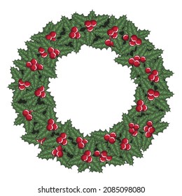 Vector drawn new year holiday holy wreath. Christmas illustration with holly, green pointed leaves and red berries. Traditional pattern Design greeting card, gift wrapping paper on white background