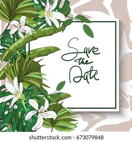 Vector drawn save the date card with tropical flowers and leaves isolated with hand lettering.
