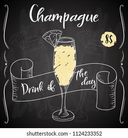 Vector dring poster. Cocktail Champague for restaurant and cafe. Hand drawn illustration.