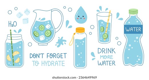 Vector drink more water set. Glass, jar, bottle and jug of clean water with slice of cucumber and lemon. Dont forget to hydrate. Trendy water illustration collection.