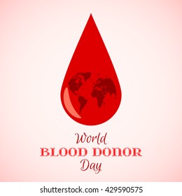 Vector Drop of Red Blood with Planet Earth. Element for the World Blood Donor Day and other medical projects and design. Drop of Blood Icon. Medical Blood Donation Design Elements.