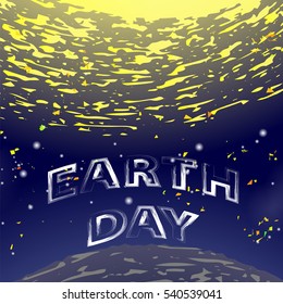 Vector Earth Day Text on Starry Space Background. Sun Rays in Blue Sky.