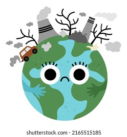 Vector earth for kids. Earth day illustration with sad kawaii polluted planet. Environment friendly icon with globe and power plant, waste on top. Ecological concept
