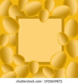 Vector Easter 3D eggs, yellow background. Decorative frame. Funny Easter card with eggs. Place for an inscription.