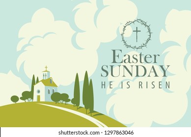 Vector Easter banner or card with words Easter Sunday, He is risen. Landscape with small church on the hill and sky with clouds