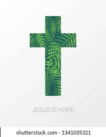 Vector easter card with cross and palm. Jesus is hope. Religious illustration. Christian card