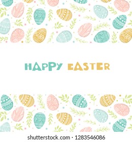 Vector Easter frame with easter eggs hand drawn on white background. Decorative frame from eggs. Easter eggs with  leaves and lettering 