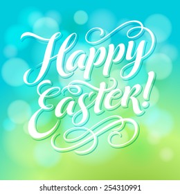 Vector Easter illustration for invitation, congratulation or greeting cards. Calligraphic inscription "Happy Easter" on defocus background