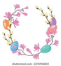 Vector Easter wreath Easter eggs  branches willow   magnolia flowers white isolated background  Easter greeting card Illustration 