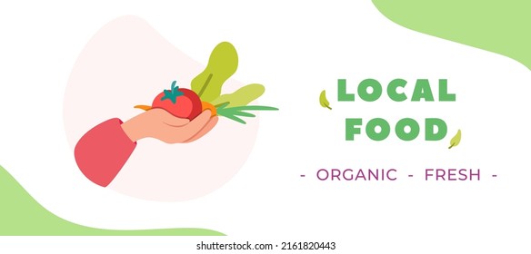 Vector Eat Local food design concept poster. Delivery  Healthy Organic food cute illustration. Hand holds vegetables. Carrot, tomato, salad. Horizontal abstract poster art. 