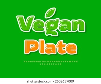 Vector Eco badge Vegan poster Green Plate. Glossy Green Font. Set of Elegant Alphabet Letters and Numbers.