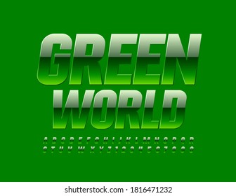 Vector eco banner Green World. Glossy stylish Font. Modern bright Alphabet Letters and Numbers set