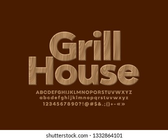 Vector Eco Banner Grill House. Stilvolle Holztäfelung. Baum strukturierte Alphabet-Buchstaben, Zahlen und Symbole.
