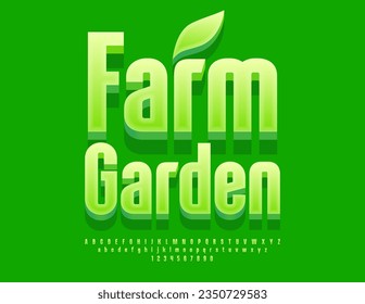 Vectorökokonzept Farm Garden. Eleganter grüner Schriftzug. Alphabetbriefe und -ziffern für Künstler