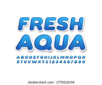 Vector eco concept Fresh Aqua with Blue and White sticker Font. Modern creative Alphabet Letters and Numbers