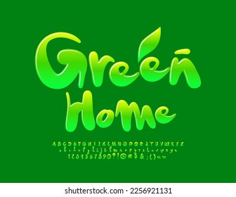 Vector eco concept Green Home. Green Glossy Font. Creative Alphabet Letters, Numbers and Symbols set