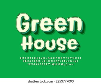 Vector eco concept Green House. Handwritten 3D Font. Creative Alphabet Letters, Numbers and Symbols set