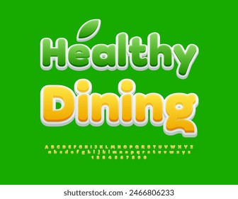 Vector eco concept Healthy Dining. Creative Yellow Font. Modern Alphabet Letters and Numbers set.
