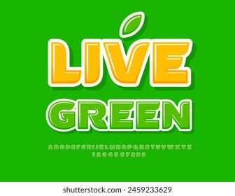 Vector eco concept Live Green. Trendy Green Font. Elegant Alphabet Letters and Numbers.
