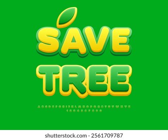 Vector eco concept Save Tree. Artistic Green Font. Bright Alphabet Letters and Numbers set. 