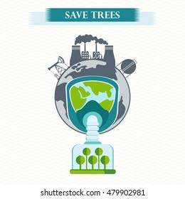 Vector eco concept save trees. Tree clean air, factory pollutes atmosphere. Earth in gas mask breathe clean air. Trees purify atmosphere. Flat cartoon illustration. Objects isolated on background.