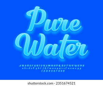 Vector eco emblem Pure Water. Glowing Blue Font. Unique set of calligraphic Alphabet Letters and Numbers