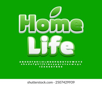 Vector eco flyer Home Life. Stylish White and Green Font. Trendy  Alphabet Letters and Numbers set.