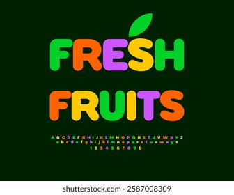 Vector Eco label Fresh Fruits. Bright Colorful Font. Decorative Alphabet Letters and Numbers set.