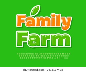 Vector eco poster Family Farm. Green Glossy Font. Bright Modern Alphabet Letters and Numbers set. 