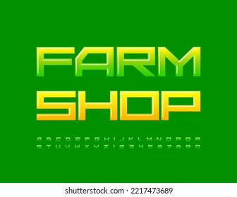 Vector eco poster Farm Shop. Green Glossy Font. Modern Alphabet Letters and Numbers set