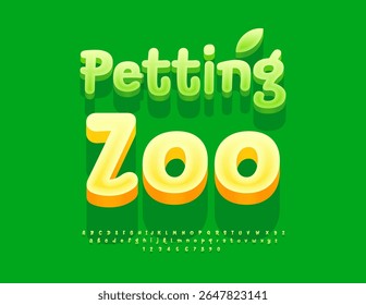 Vector Eco poster Petting Zoo. Funny Green 3D Font. Modern Playful Alphabet Letters and Numbers.