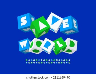 Vector eco poster Save World. 3D abstract Font. Block shaped set of Alphabet Letters and Numbers